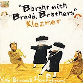 Borst With Bread, Brothers Borst With Bread, Brothers