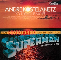 Andre Kostelanetz &His Orchestra/You Light Up My Life &Plays the theme from Superman and Other Pop Hits of Today![CDLK4551]