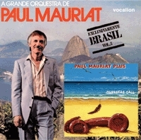 Paul Mauriat/Overseas Call & Brasil Exclusivamente Vol.3