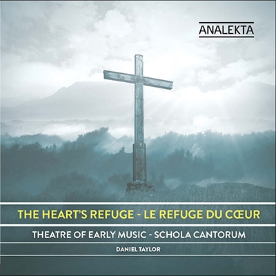 The Heart's Refuge - Torment and Consolation - Lutheran Cantatas of the 17th Century
