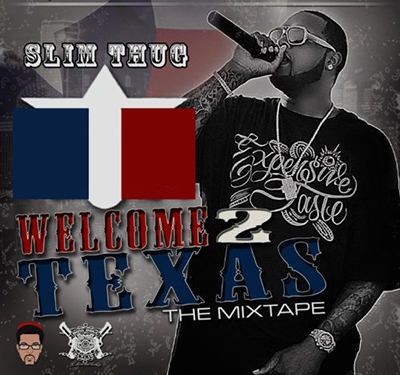 Welcome 2 Texas Official Mixtape 