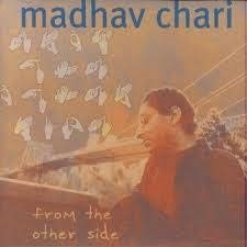 Madhav Chari Trio/From The Other Sideס[CD9002]