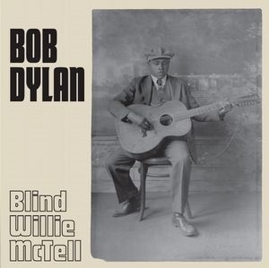 Bob Dylan/Blind Willie McTellס[TMR740]