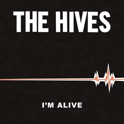 The Hives/I'm Alive / Good Samaritan[TMR626]