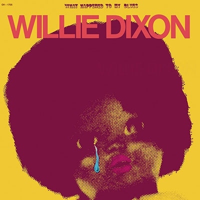 What Happened to My Blues＜RECORD STORE DAY対象商品/Orange Vinyl＞