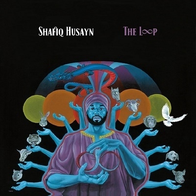 Shafiq Husayn/The Loop[NSD188CD]