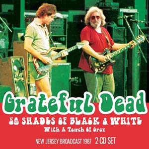 The Grateful Dead/50 Shades Of Black &White[ZCCD037]