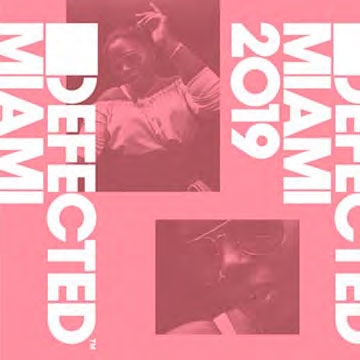 Defected Miami 2019