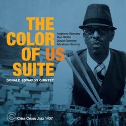 Donald Edwards Quintet/The Color Of Us Suite[CRC1407]