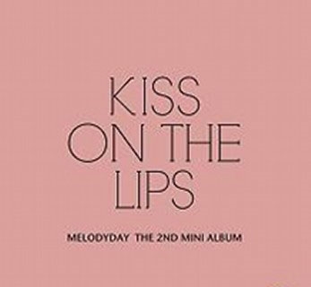 Melody Day/Kiss on the Lips 2nd Mini Album[L100005311]