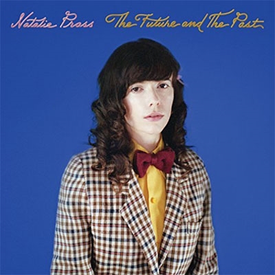 Natalie Prass/The Future and The Past[ATO0421CD]