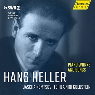ハンス・ヘラー: ピアノ曲&声楽曲