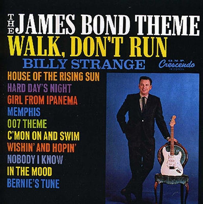 James Bond Theme/Walk Don't
