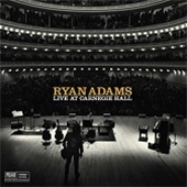 Ryan Adams/Ten Songs From LiveAt Carnegie Hall[88875098992]