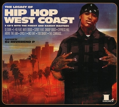 The Legacy of Hip-Hop West Coast[88875198432]