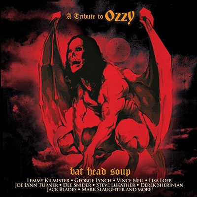 Bat Head Soup - A Tribute To Ozzy＜限定盤＞