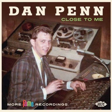 Dan Penn/Close to Me More Fame Recordings[CDCHD1477]