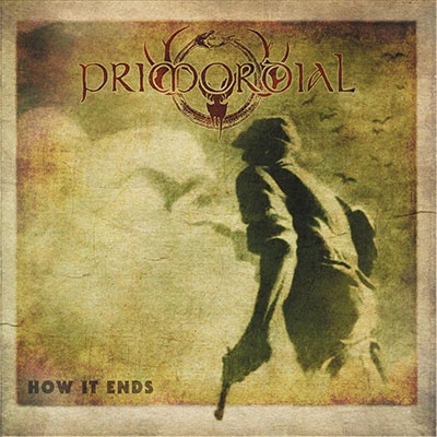 Primordial/How It Ends[MB160612]