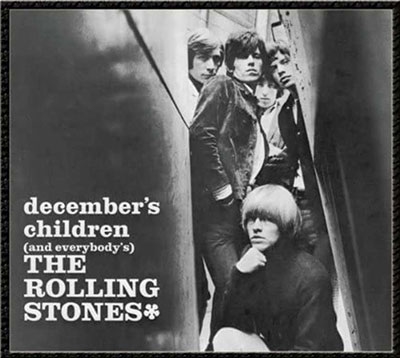 The Rolling Stones/December's Children (And Everybody's)[042288235026]
