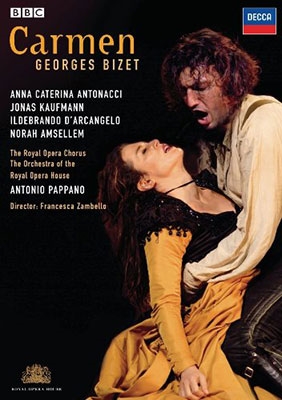 Bizet: Carmen / Antonio Pappano, CGRO & Chorus, Anna Caterina Antonacci, Jonas Kaufmann, etc