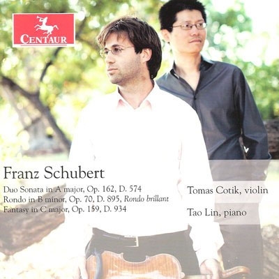 Schubert: Duo Sonata Op.162, Rondo Op.70, Fantasy Op.159 Schubert: Duo Sonata Op.162, Rondo Op.70, Fantasy Op.159