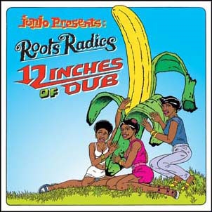 Roots Radics/Junjo Presents Roots Radics 12 Inches Of Dub[VP69262]