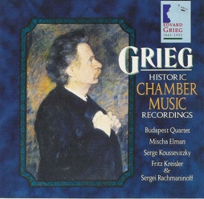Grieg: Historic Chamber Music Recordings