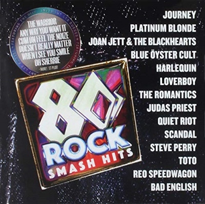 80s Rock Smash Hits[19075874252]