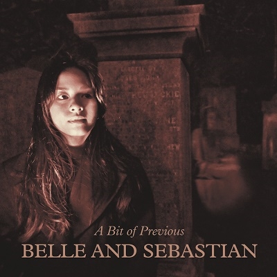 Belle And Sebastian/A Bit of Previous[OLE1845CD]