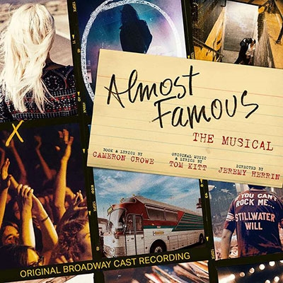 Almost Famous - The Musical (Original Cast Recording)[MSWK9707312]
