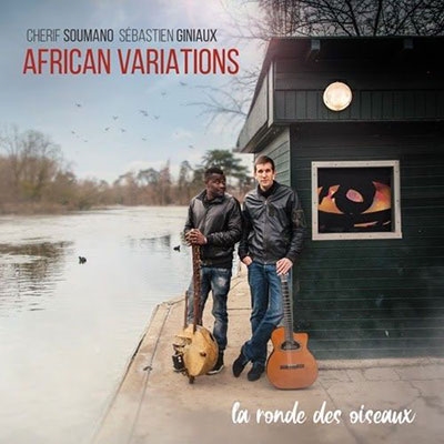 African Variations: La ronde des oiseaux African Variations: La ronde des oiseaux