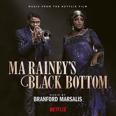 Branford Marsalis/Ma Rainey's Black Bottom (Music from the Netflix Film)[19439837172]