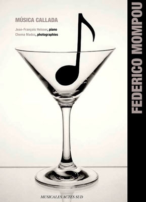 Mompou: Musica Callada ［CD+Photo Book］