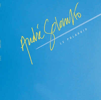 Le Polaroïd | André Solomko | Favorite Recordings