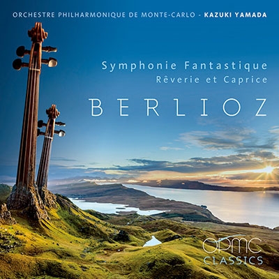 ベルリオーズ: 幻想交響曲、夢とカプリッチョ