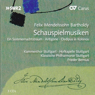 Mendelssohn: Schauspielmusiken - Ein Sommernachtstraum, Antigone, Oedipus in Kolonos