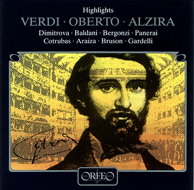 Verdi: Oberto (Highlights), Alzira (Highlights)