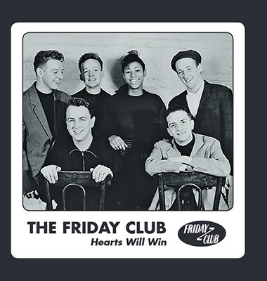 The Friday Club/Hearts Will Win[FST185]