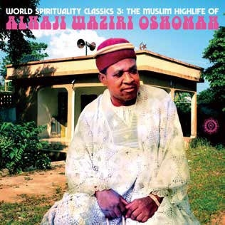 TOWER RECORDS ONLINE㤨Alhaji Waziri Oshomah/World Spirituality Classics 3The Muslim Highlife of Alhaji Waziri Oshomah[CD-LBOP-0100J]פβǤʤ2,860ߤˤʤޤ