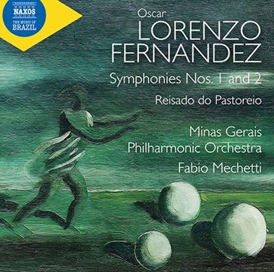 フェルナンデス:田園風東方の三博士祭、交響曲第1番&第2番 フェルナンデス:田園風東方の三博士祭、交響曲第1番&第2番