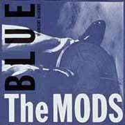 THE MODS/BLUE-MIDNIGHT HIGHWAY[ESCB-1658]