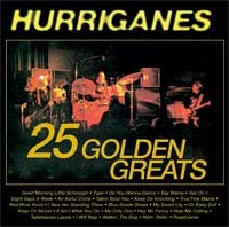 Hurriganes/25 Golden Greats