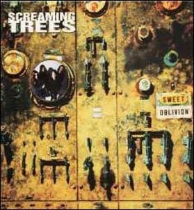 Screaming Trees/スウィート・オブリヴィオン