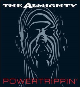 The Almighty/Powertrippin' (Expanded Edition)[HNECD148D]