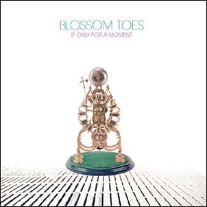 Blossom Toes/If Only For A Moment＜限定盤＞
