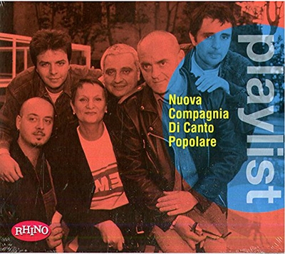 Playlist: Nuova Compagnia di Canto Popolare Playlist: Nuova Compagnia di Canto Popolare