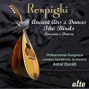 Respighi: Ancient Airs & Dances, The Birds, Canzone e Danza
