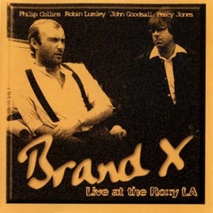 Brand X/Live At The Roxy L.A. 1979＜限定盤＞