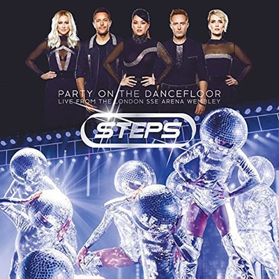 Steps/Party On The Dancefloor Live At Wembley SSE Arena[LHN35CDR]
