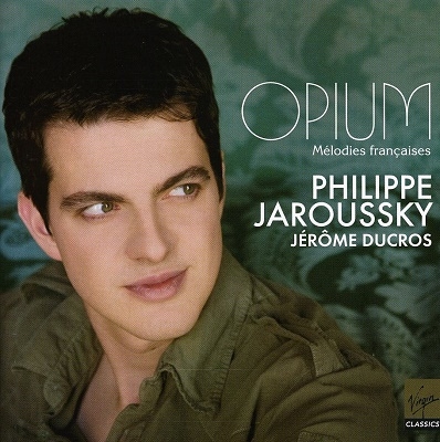 Opium -Melodies Francaises: R.Hahn, C.Chaminade, Massenet, etc / Philippe Jaroussky(C-T), Jerome Ducros(p), etc